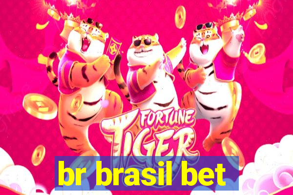 br brasil bet